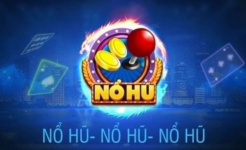 Top 10 game nổ hũ đổi thưởng